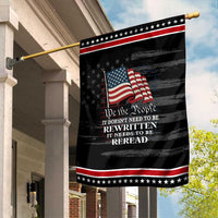 We the People US Flag Garden Flag It Needs To Be Reread US Constitution