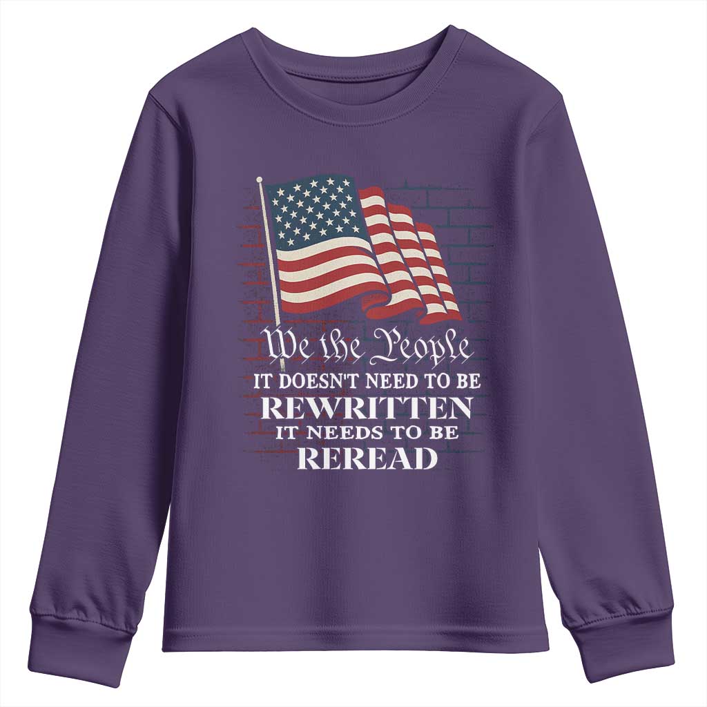 We the People US Flag Youth Sweatshirt It Needs To Be Reread US Constitution - Wonder Print Shop