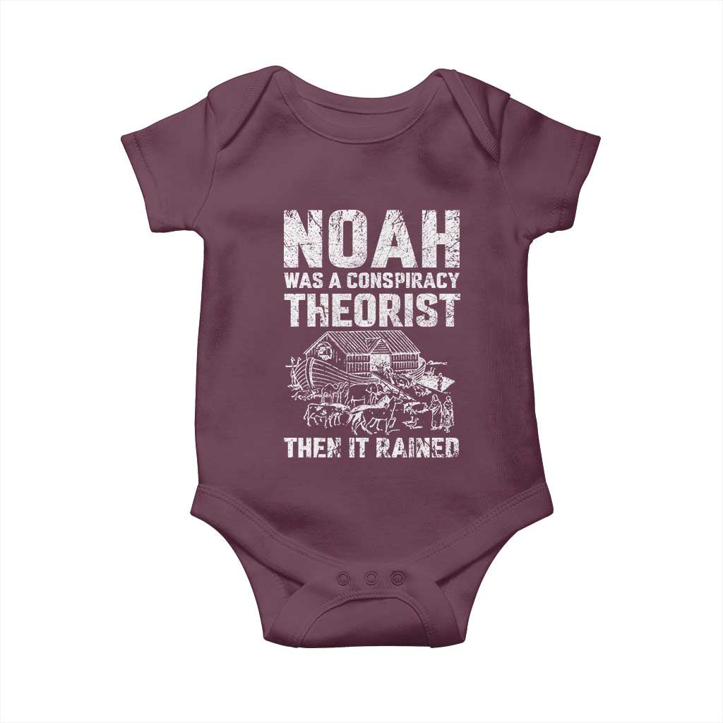 Noah Was a Conspiracy Theorist Baby Onesie Then It Rained Funny Biblical Ark Humor