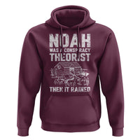 Noah Was a Conspiracy Theorist Hoodie Then It Rained Funny Biblical Ark Humor