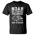 Noah Was a Conspiracy Theorist T Shirt Then It Rained Funny Biblical Ark Humor