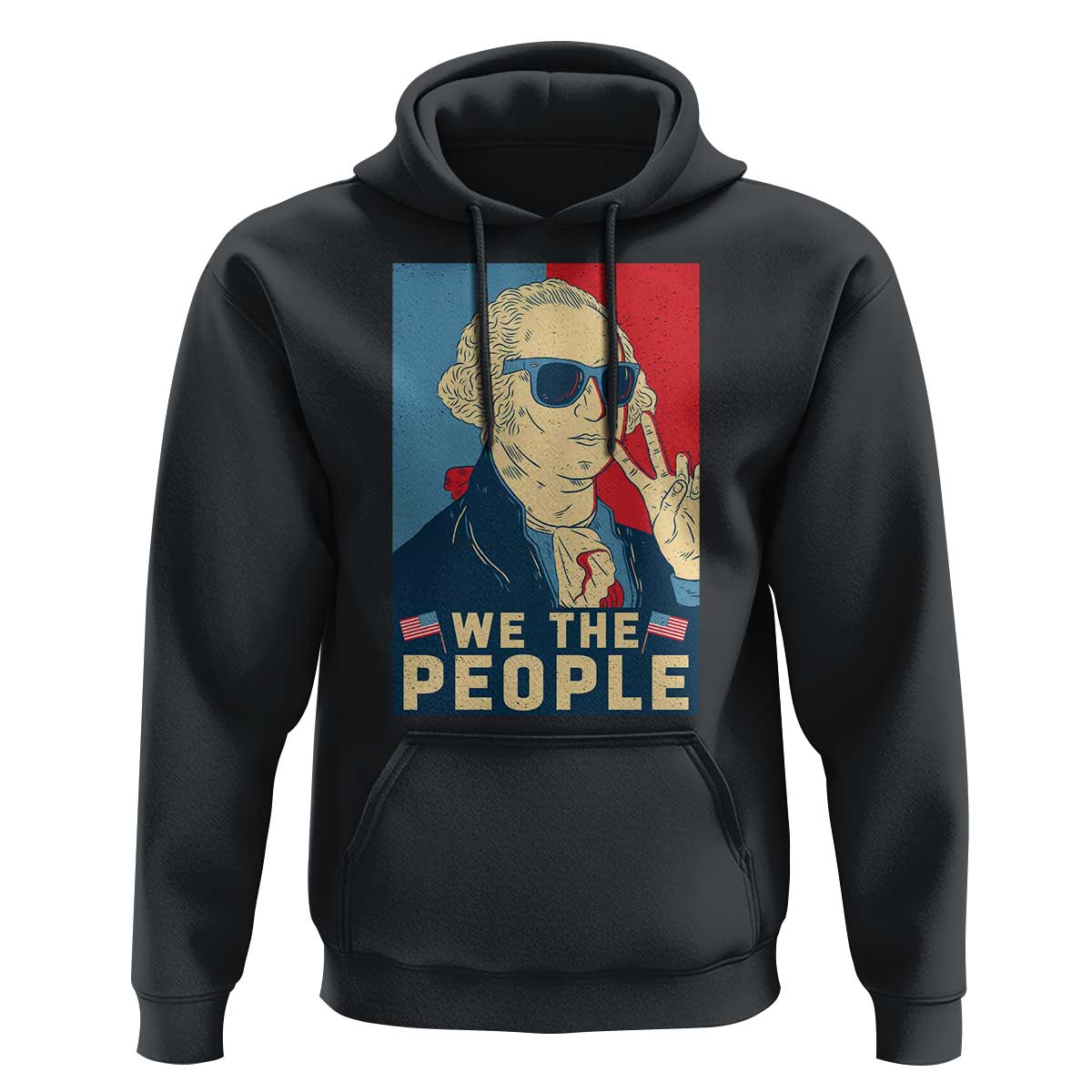 We the People Retro George Washington Hoodie Patriotic American Founding Fathers Peace Sign