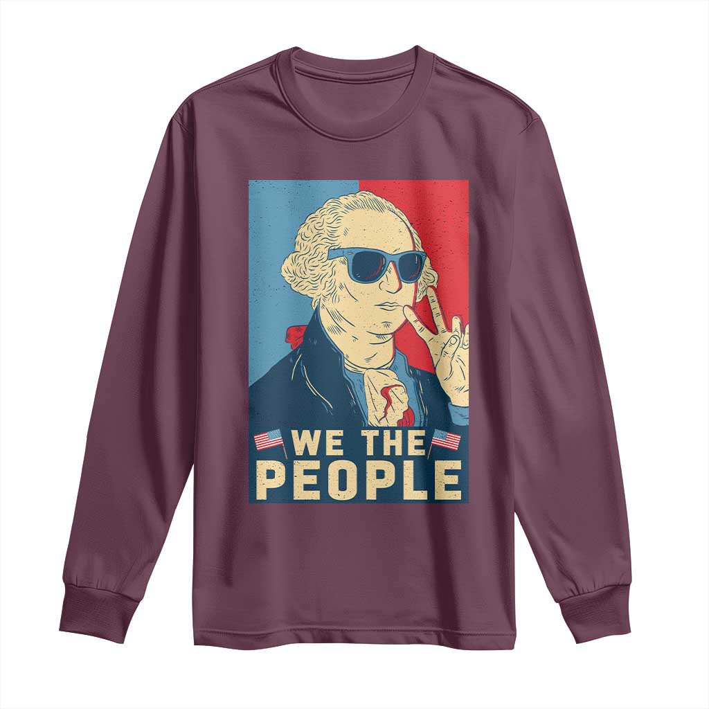 We the People Retro George Washington Long Sleeve Shirt Patriotic American Founding Fathers Peace Sign
