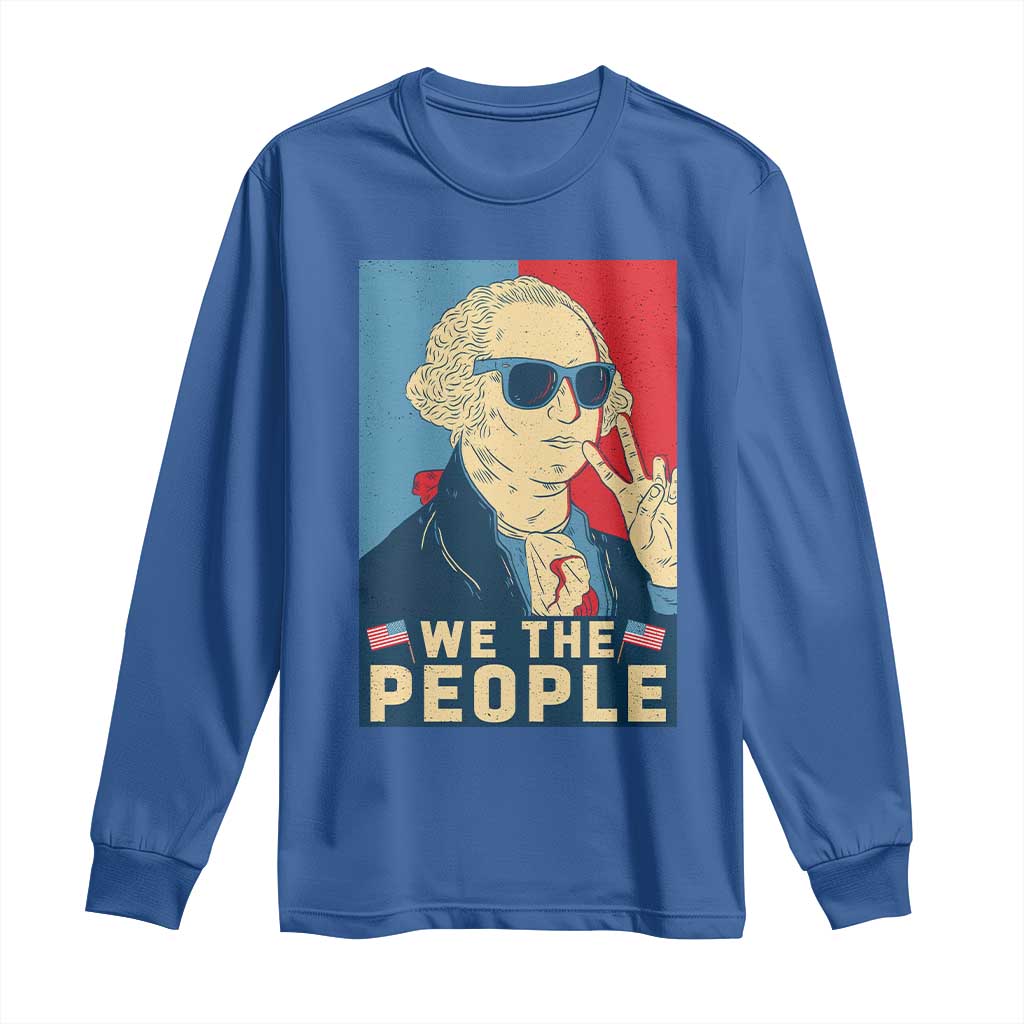 We the People Retro George Washington Long Sleeve Shirt Patriotic American Founding Fathers Peace Sign