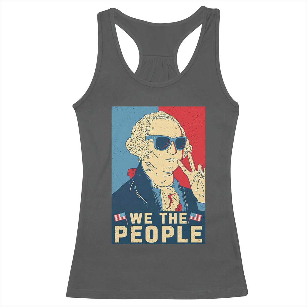We the People Retro George Washington Racerback Tank Top Patriotic American Founding Fathers Peace Sign