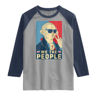 We the People Retro George Washington Raglan Shirt Patriotic American Founding Fathers Peace Sign