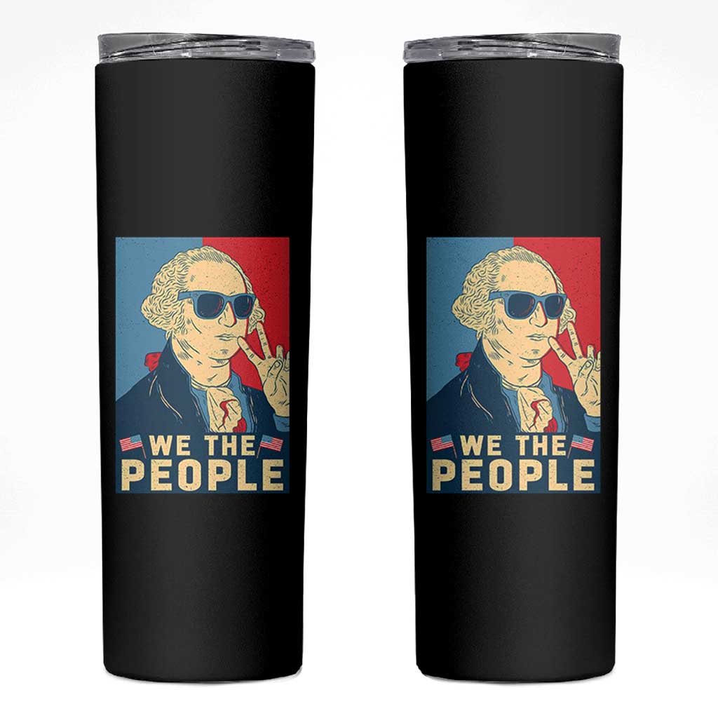 We the People Retro George Washington Skinny Tumbler Patriotic American Founding Fathers Peace Sign