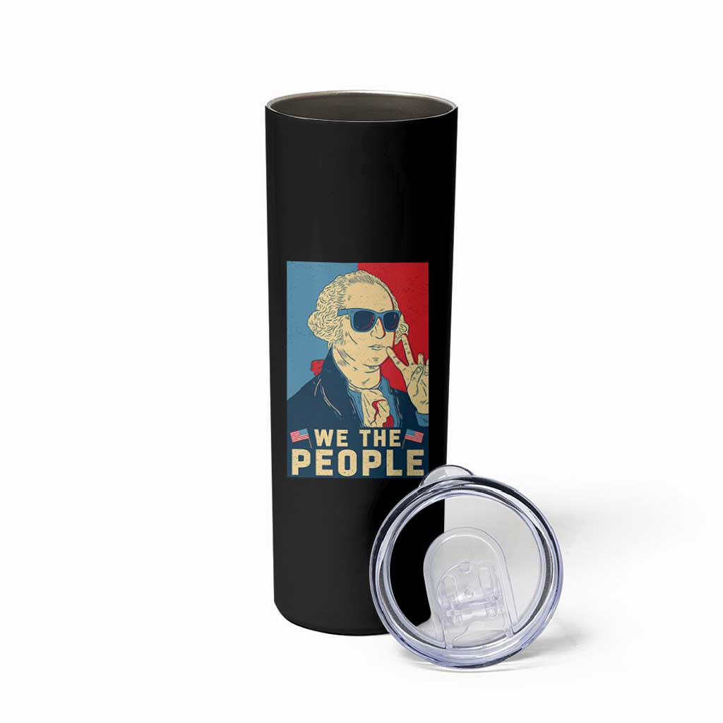 We the People Retro George Washington Skinny Tumbler Patriotic American Founding Fathers Peace Sign