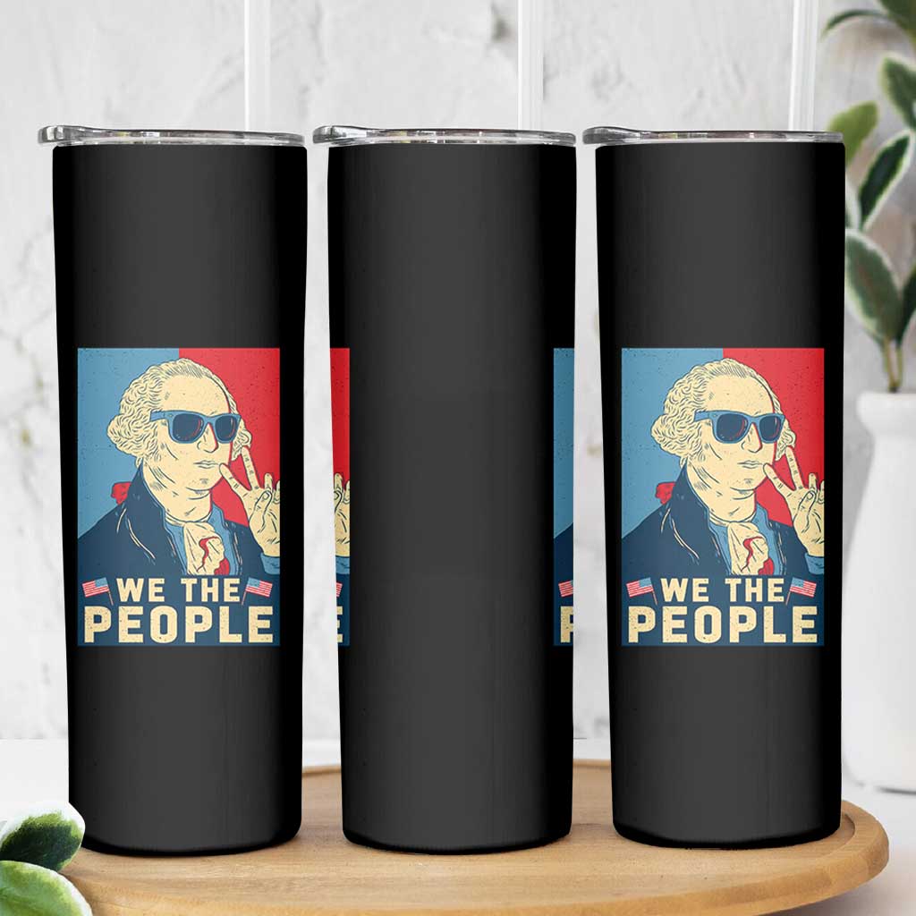 We the People Retro George Washington Skinny Tumbler Patriotic American Founding Fathers Peace Sign