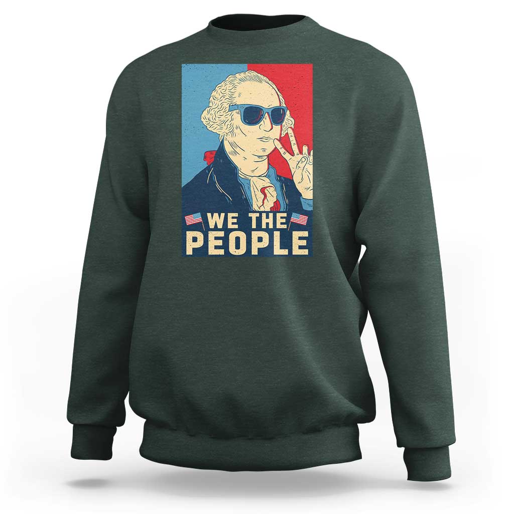 We the People Retro George Washington Sweatshirt Patriotic American Founding Fathers Peace Sign