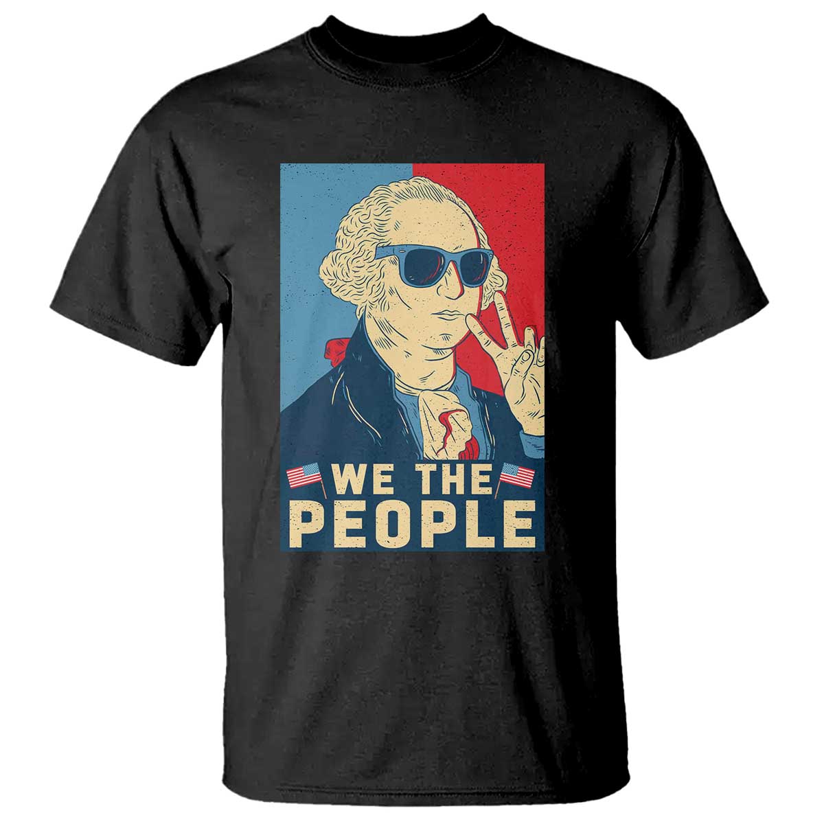 We the People Retro George Washington T Shirt Patriotic American Founding Fathers Peace Sign