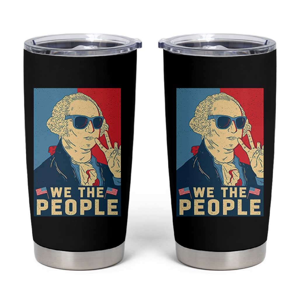 We the People Retro George Washington Tumbler Cup Patriotic American Founding Fathers Peace Sign