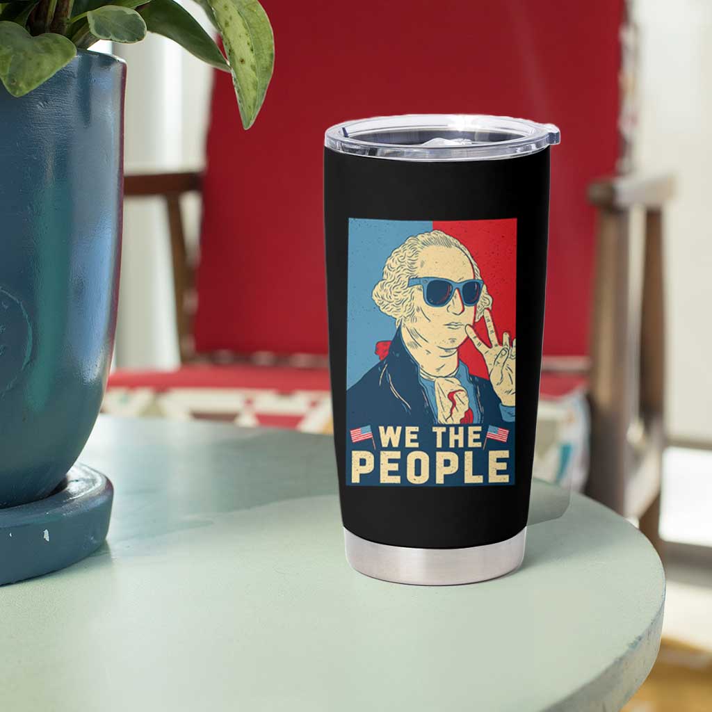 We the People Retro George Washington Tumbler Cup Patriotic American Founding Fathers Peace Sign