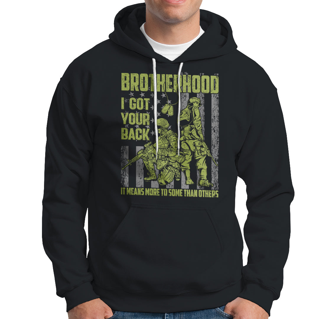 American Veteran Hoodie Brotherhood Means More To Some Than Others - Wonder Print Shop