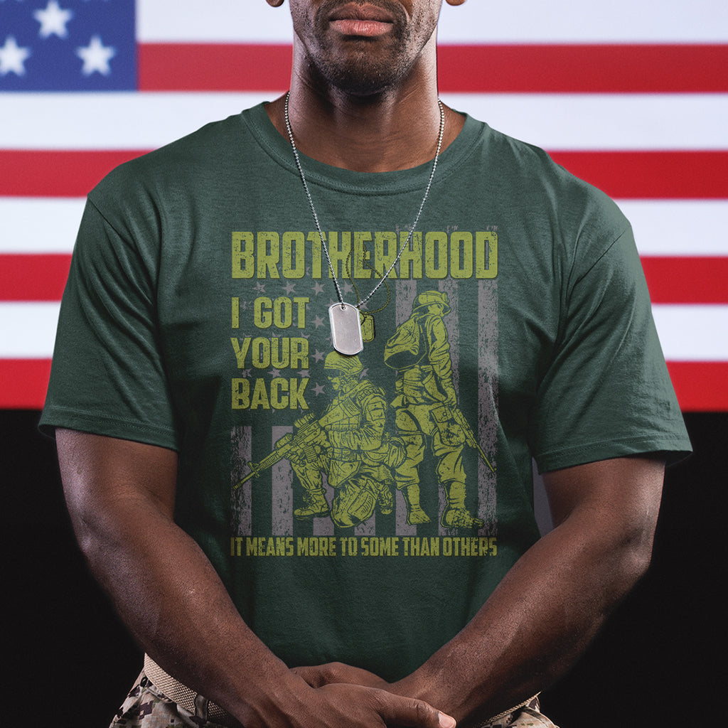 American Veteran T Shirt Brotherhood Means More To Some Than Others - Wonder Print Shop
