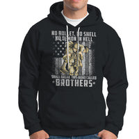 American Veteran Hoodie No Bullet No Shell No Demon This Bond Called Brothers Brotherhood - Wonder Print Shop