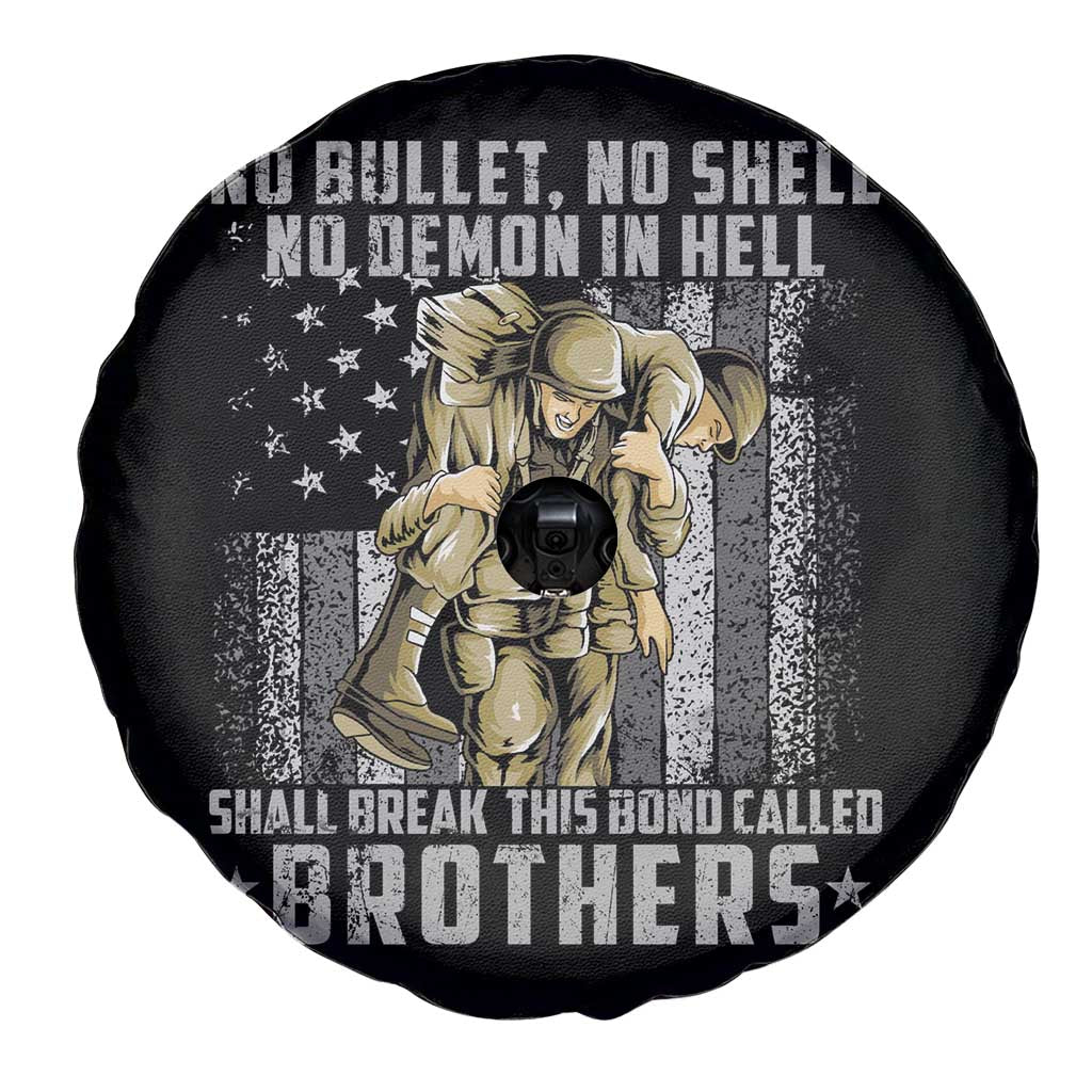 American Veteran Spare Tire Cover No Bullet No Shell No Demon This Bond Called Brothers Brotherhood