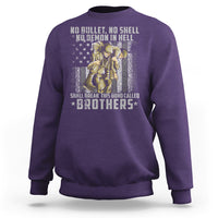 American Veteran Sweatshirt No Bullet No Shell No Demon This Bond Called Brothers Brotherhood - Wonder Print Shop