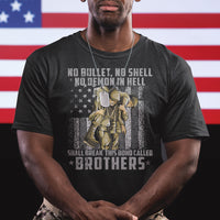 American Veteran T Shirt No Bullet No Shell No Demon This Bond Called Brothers Brotherhood - Wonder Print Shop