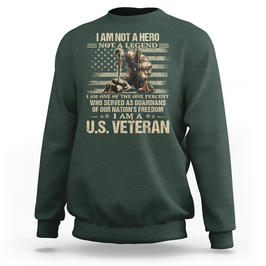 American Veteran Sweatshirt I Am Not A Hero Not A Legend US Flag Soldier Combat Boots And Dog Tags - Wonder Print Shop