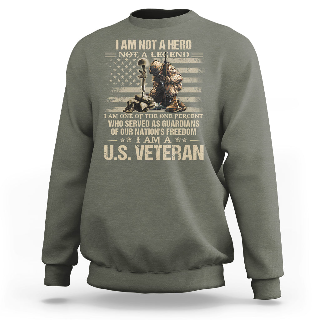 American Veteran Sweatshirt I Am Not A Hero Not A Legend US Flag Soldier Combat Boots And Dog Tags - Wonder Print Shop