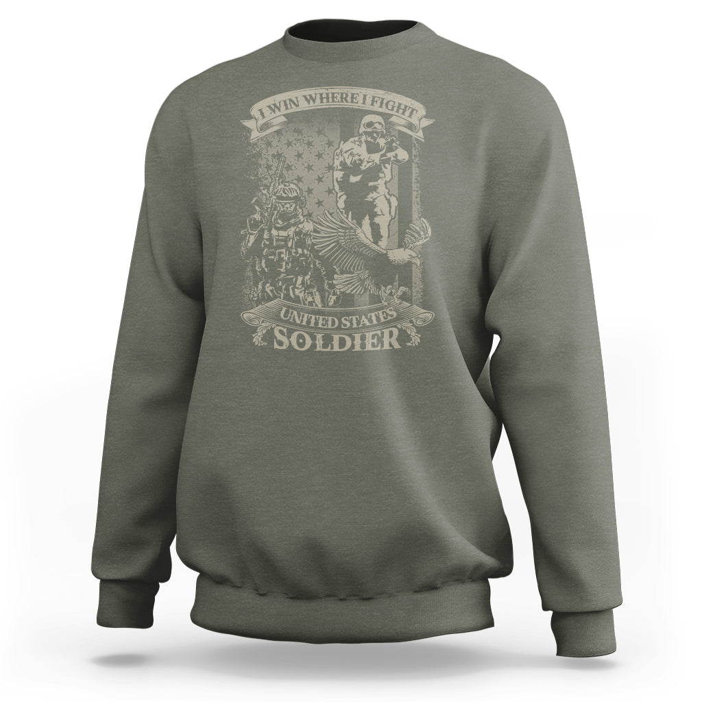 US Soldier Sweatshirt I Win Where I Fight US Soldier Patriotic Bald Eagle - Wonder Print Shop
