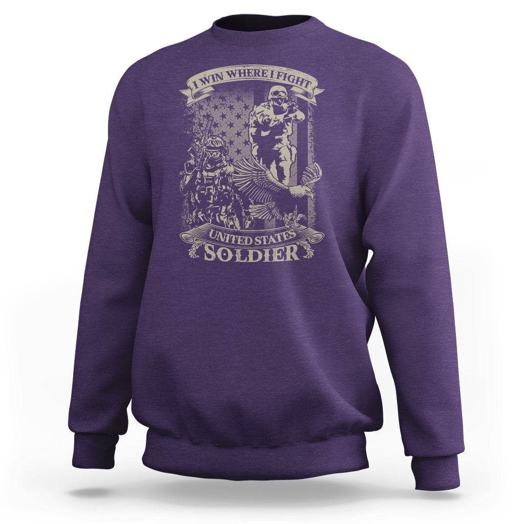US Soldier Sweatshirt I Win Where I Fight US Soldier Patriotic Bald Eagle - Wonder Print Shop