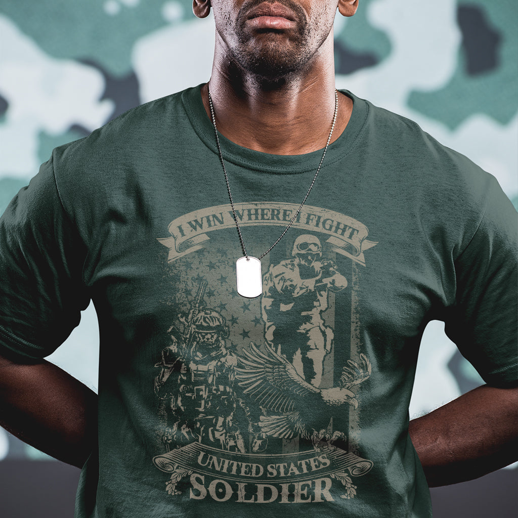 US Soldier T Shirt I Win Where I Fight US Soldier Patriotic Bald Eagle - Wonder Print Shop
