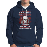 Armed Skull Hoodie You May Not Like Guns But You Call Someone With A Gun And Pray - Wonder Print Shop