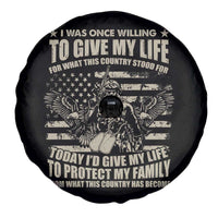 American Patriotic Spare Tire Cover Today I’d Give My Life To Protect My Family From What This Country Has Become