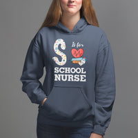 School Nurse Hoodie S Is For School Nursing RN Nurse Appreciation - Wonder Print Shop