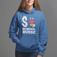 School Nurse Hoodie S Is For School Nursing RN Nurse Appreciation - Wonder Print Shop