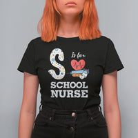 School Nurse T Shirt For Women S Is For School Nursing RN Nurse Appreciation - Wonder Print Shop