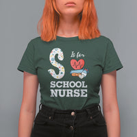 School Nurse T Shirt For Women S Is For School Nursing RN Nurse Appreciation - Wonder Print Shop