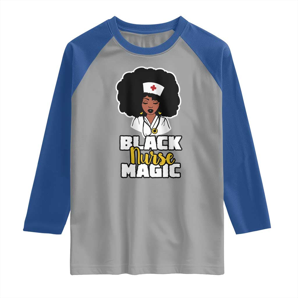 Black Nurse Magic Raglan Shirt Afro Melanin RN Nursing Woman