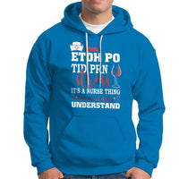Funny Nurse Hoodie It's A Nurse Thing You Wouldn't Understand Funny Nurses - Wonder Print Shop