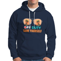 Funny Nurse Hoodie Funny Nurse Off Duty Save Yourself Vacation Mode On Nurse - Wonder Print Shop