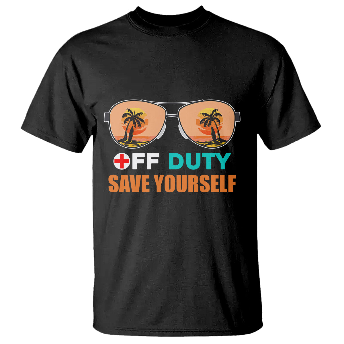 Funny Nurse T Shirt Funny Nurse Off Duty Save Yourself Vacation Mode On Nurse - Wonder Print Shop