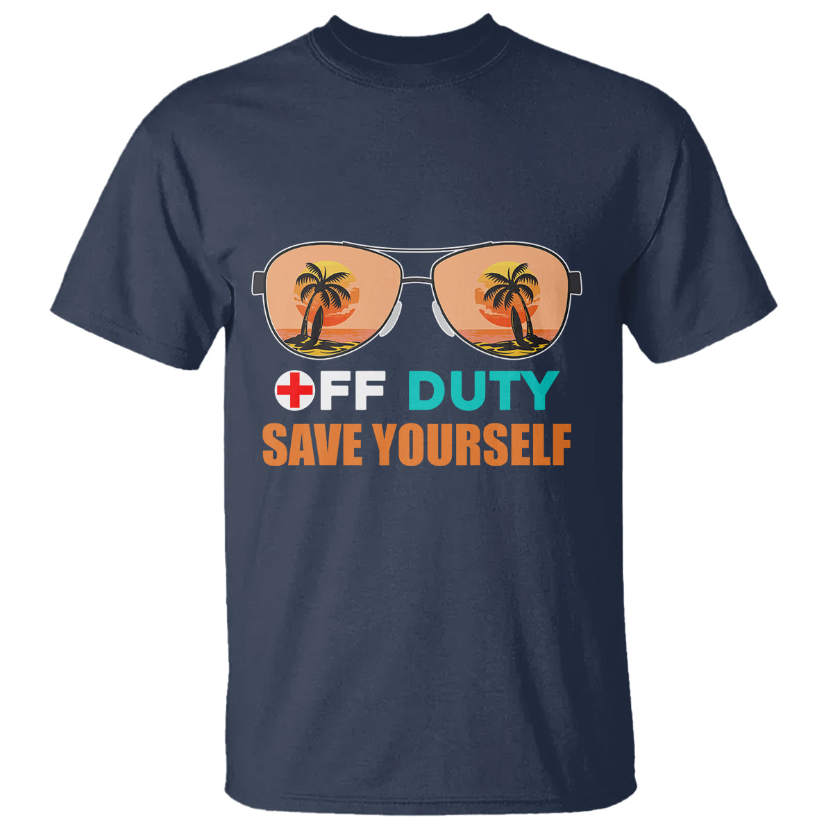 Funny Nurse T Shirt Funny Nurse Off Duty Save Yourself Vacation Mode On Nurse - Wonder Print Shop