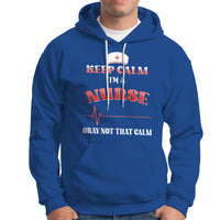Funny Nurse Hoodie Keep Calm I'm A Nurse Not That Calm Heartbeat Funny Nurse - Wonder Print Shop