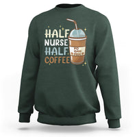 Funny Nurse Sweatshirt Half Coffee Half Nurse RN LPN Medical Staffs Funny Nurse - Wonder Print Shop