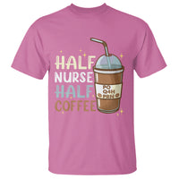 Funny Nurse T Shirt Half Coffee Half Nurse RN LPN Medical Staffs Funny Nurse - Wonder Print Shop