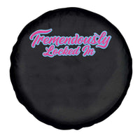 Tremendously Locked In Spare Tire Cover Retro Motivational Quote - Wonder Print Shop