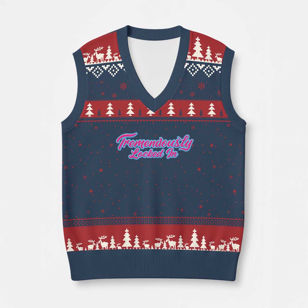 Tremendously Locked In V-Neck Knit Sweater Vest Retro Motivational Quote - Wonder Print Shop
