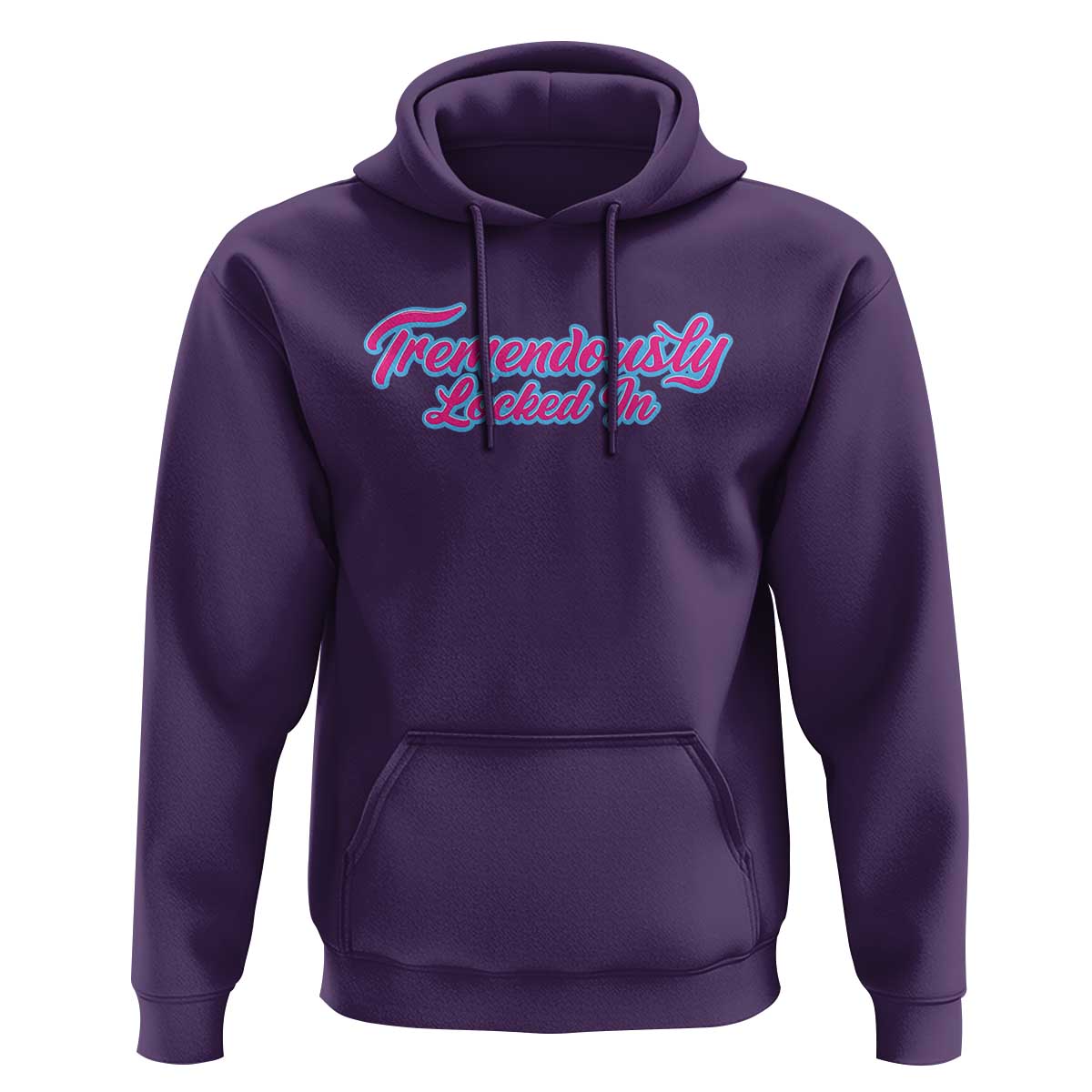 Tremendously Locked In Hoodie Retro Motivational Quote - Wonder Print Shop