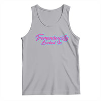Tremendously Locked In Tank Top Retro Motivational Quote - Wonder Print Shop
