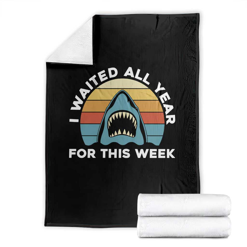 Funny Shark Lover Week Retro Throw Blanket I Waited All Year For This Week Ocean Wildlife - Wonder Print Shop