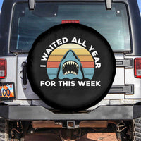 Funny Shark Lover Week Retro Spare Tire Cover I Waited All Year For This Week Ocean Wildlife - Wonder Print Shop