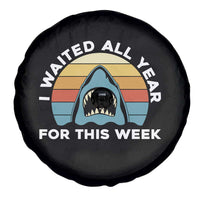 Funny Shark Lover Week Retro Spare Tire Cover I Waited All Year For This Week Ocean Wildlife - Wonder Print Shop