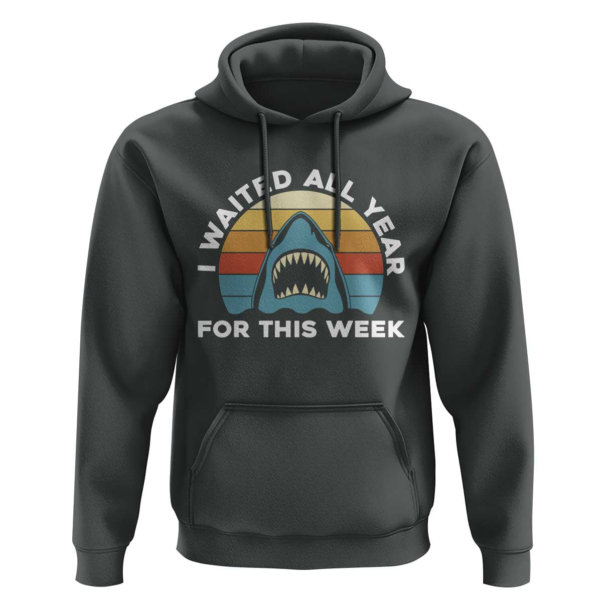 Funny Shark Lover Week Retro Hoodie I Waited All Year For This Week Ocean Wildlife - Wonder Print Shop